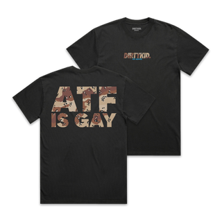 ATF IS GAY Choco Chip Tee - Black **Pre-Order**
