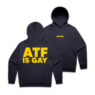 ATF IS GAY Hoodie - Blue **Pre-Order**