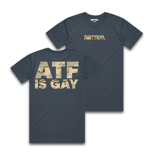 ATF Is Gay Tee - DCU/Blue - Pre-Order