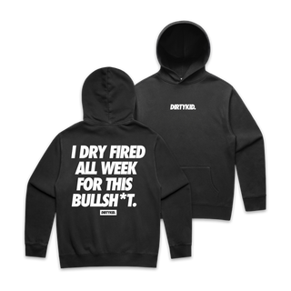 Dry Fire Hoodie - Black **Pre-Order**