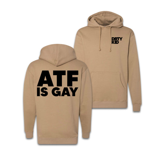 ATF Is Gay FDE Hoodie